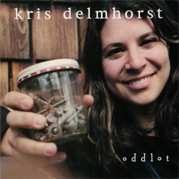 Album Kris Delmhorst - Oddlot