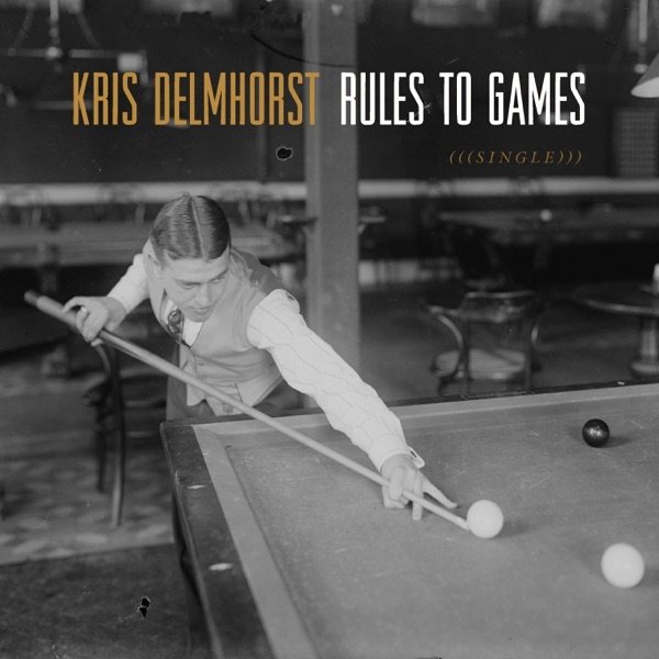 Album Kris Delmhorst - Rules to Games