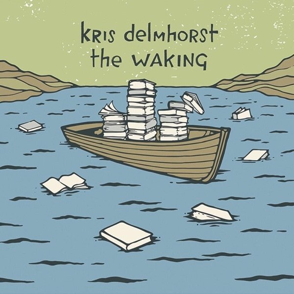 Album Kris Delmhorst - The Waking