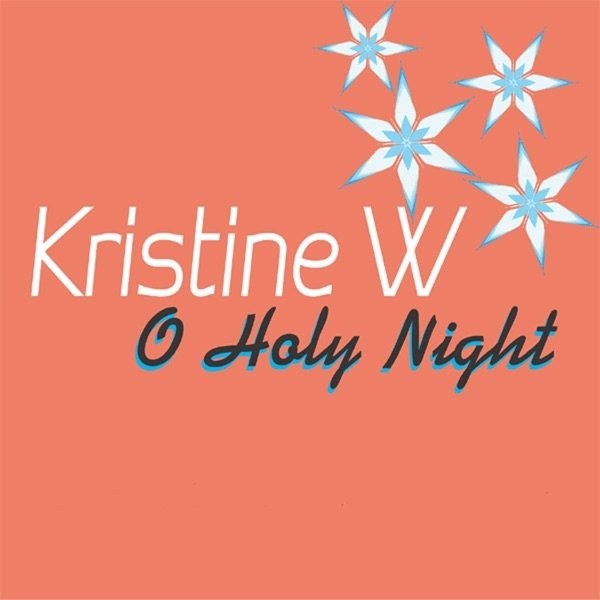Album Kristine W. - O Holy Night
