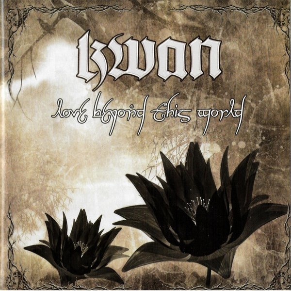 Album Kwan - Love Beyond This World