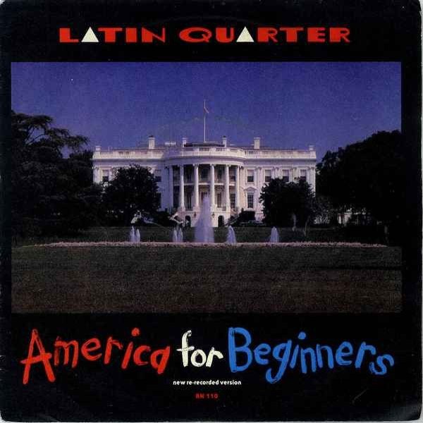 Album Latin Quarter - America For Beginners