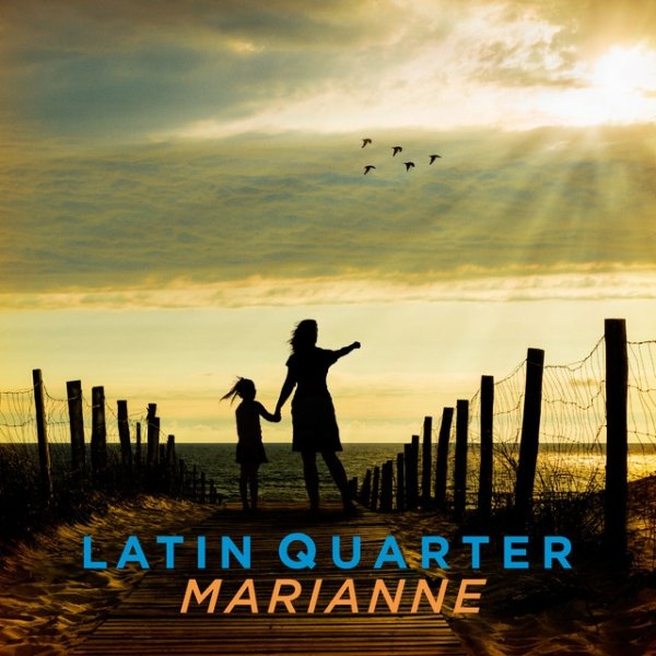 Album Latin Quarter - Marianne