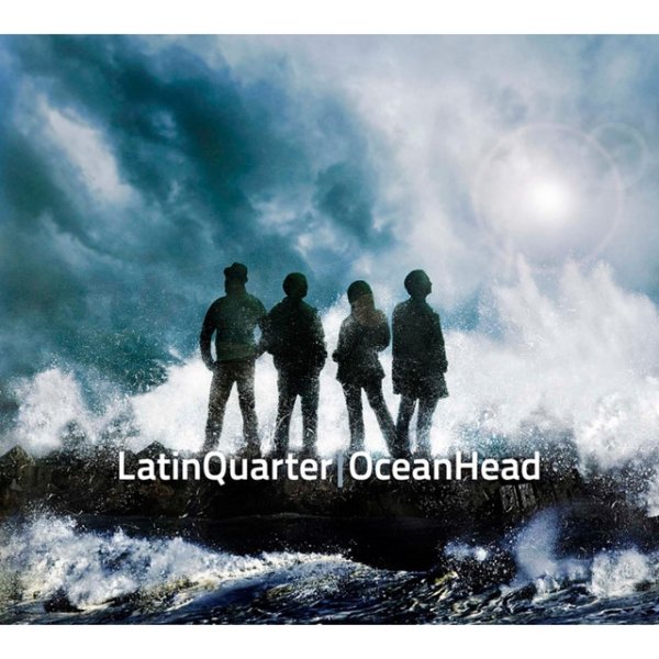 Latin Quarter Ocean Head, 2012