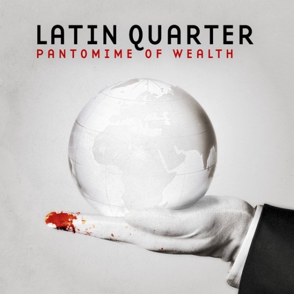 Album Latin Quarter - Pantomime of Wealth