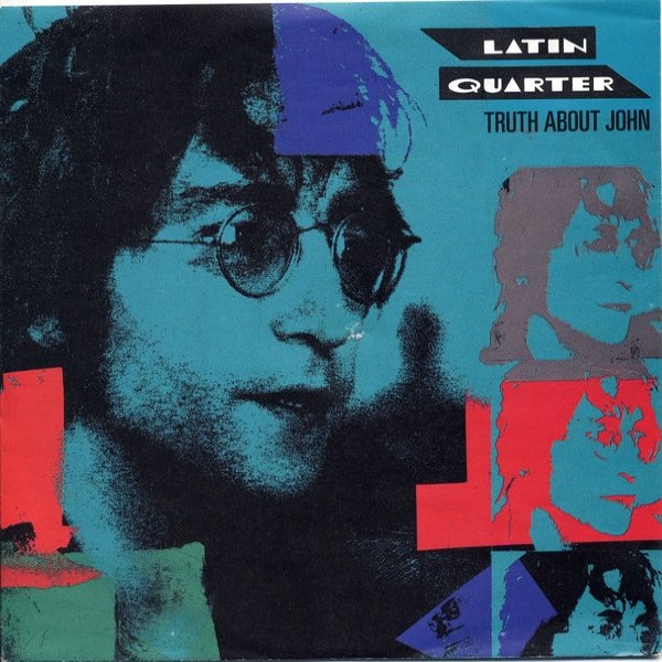 Album Latin Quarter - Truth About John