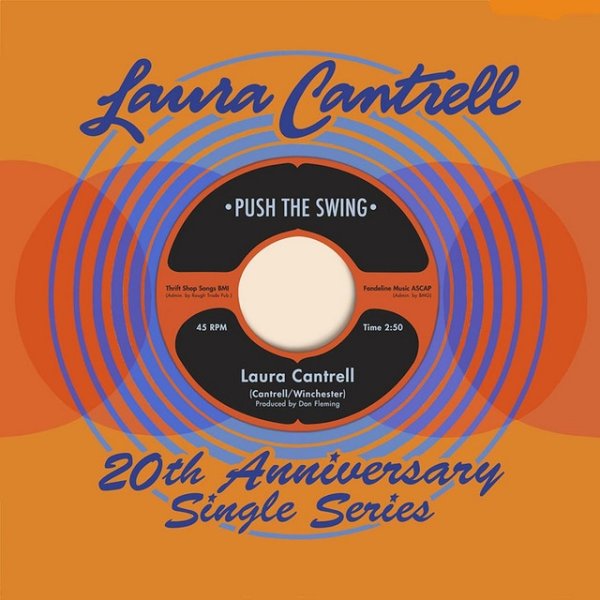 Album Laura Cantrell - Push The Swing