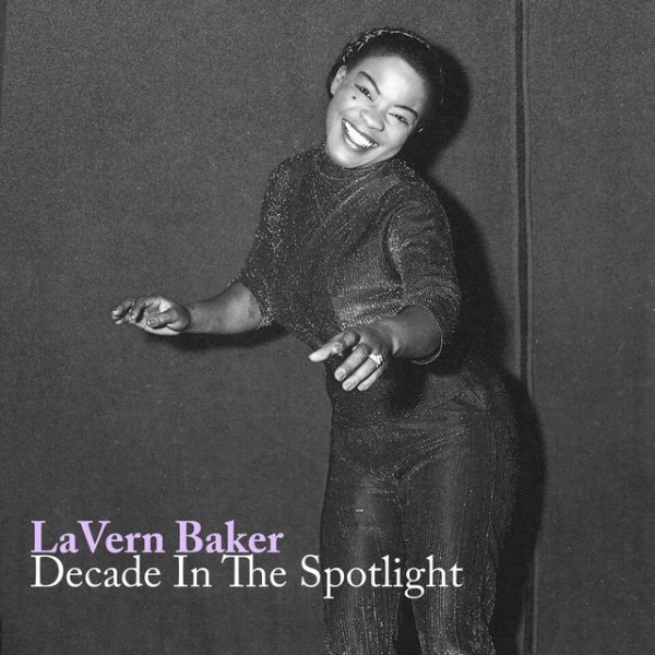 Album LaVern Baker - Decade in the Spotlight