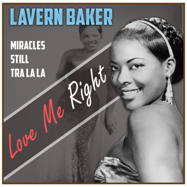 Album LaVern Baker - Love Me Right