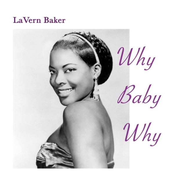 Album LaVern Baker - Why Baby Why