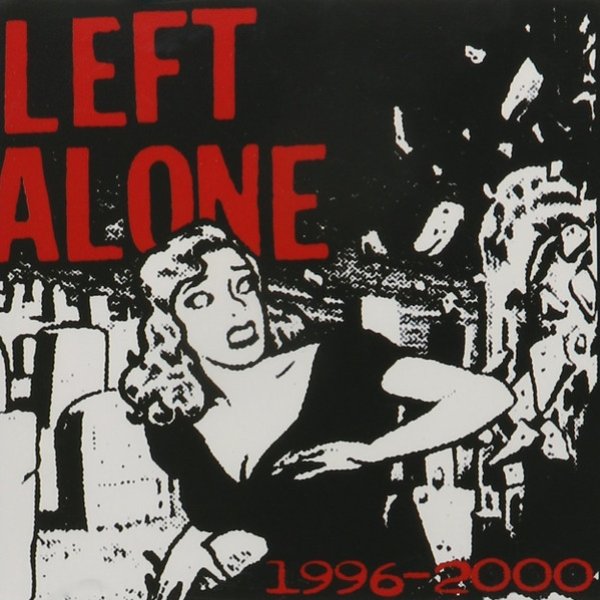 Album Left Alone - 1996-2000
