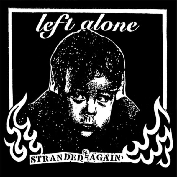 Album Left Alone - Stranded Again