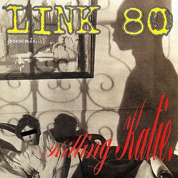 Album Link 80 - Killing Katie