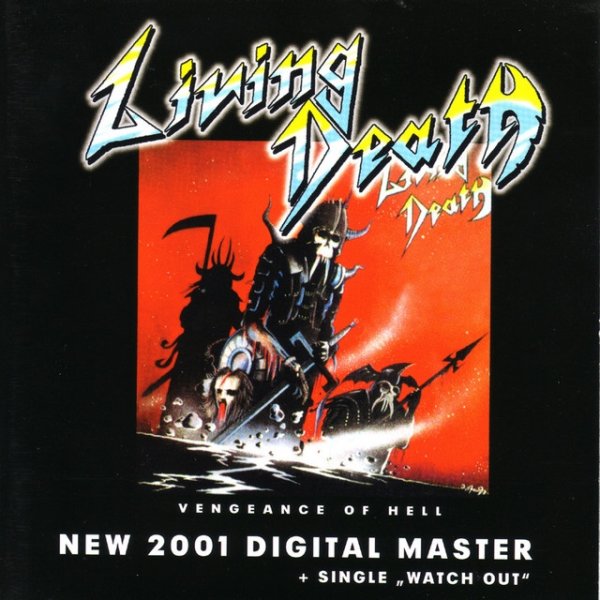 Living Death Vengeance Of Hell, 2002
