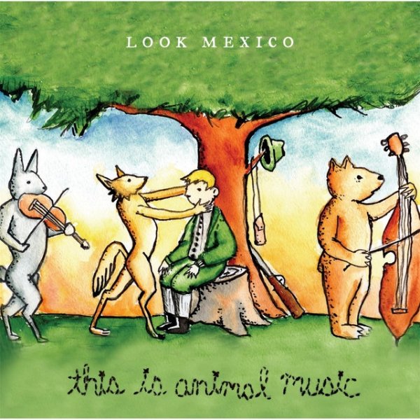 Album Look Mexico - This Is Animal Music
