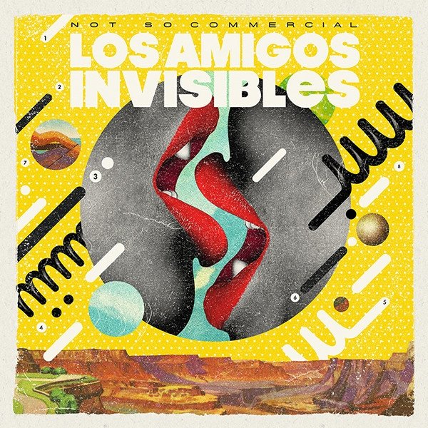 Album Los Amigos Invisibles - Not So Comercial