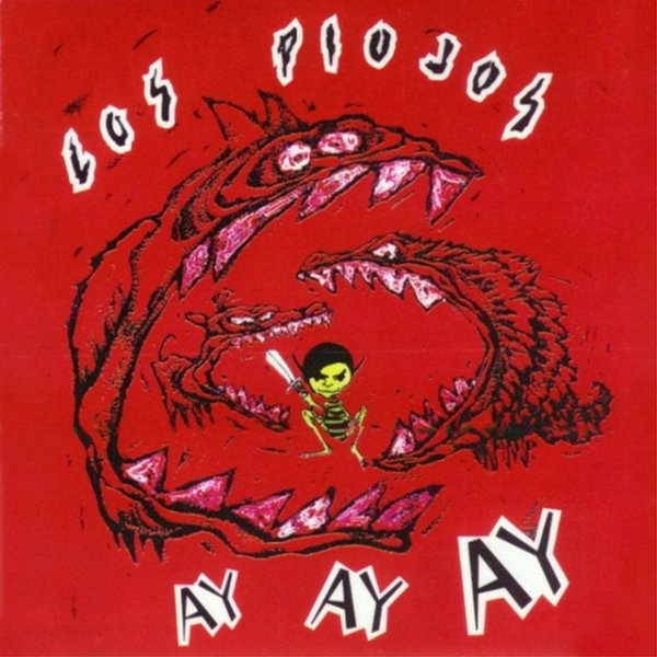 Album Los Piojos - Ay Ay Ay