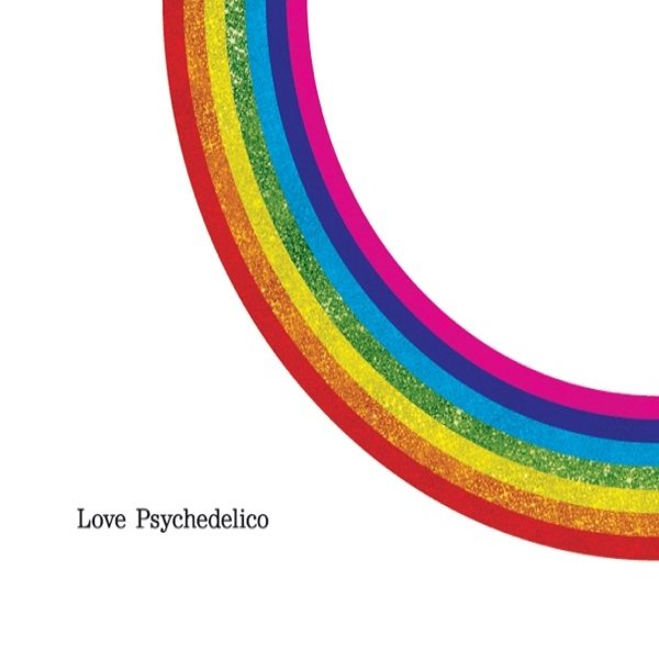 Album LOVE PSYCHEDELICO - My Last Fight