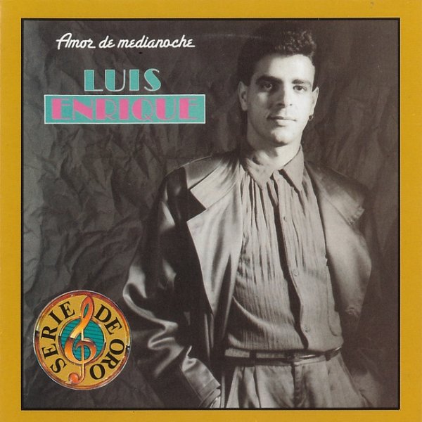 Album Luis Enrique - Amor de Medianoche