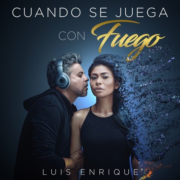 Album Luis Enrique - Cuando Se Juega Con Fuego