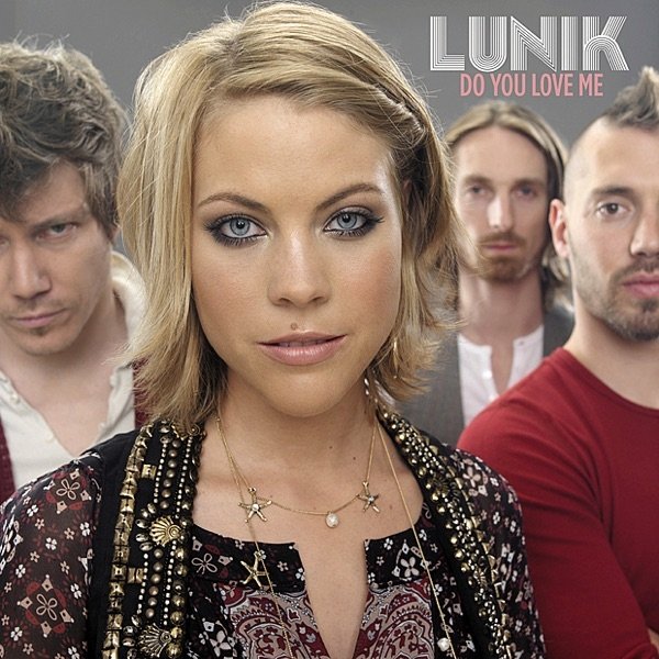 Album Lunik - Do You Love Me?