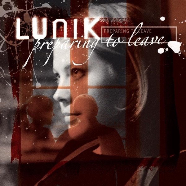 Album Lunik - Preparing to Leave