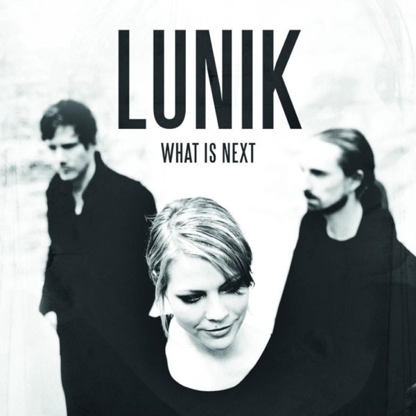 Album Lunik - What Is Next