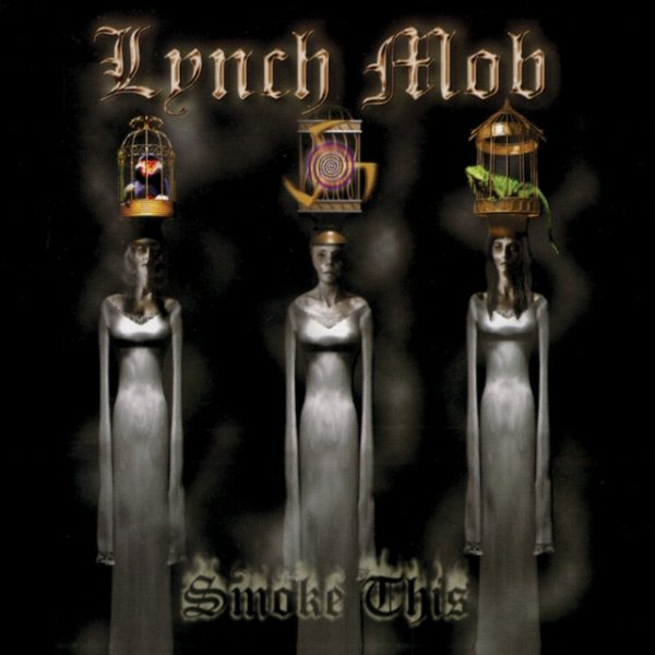 Album Lynch Mob - Smoke This