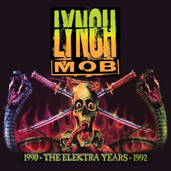Lynch Mob The Elektra Years 1990-1992, 2021