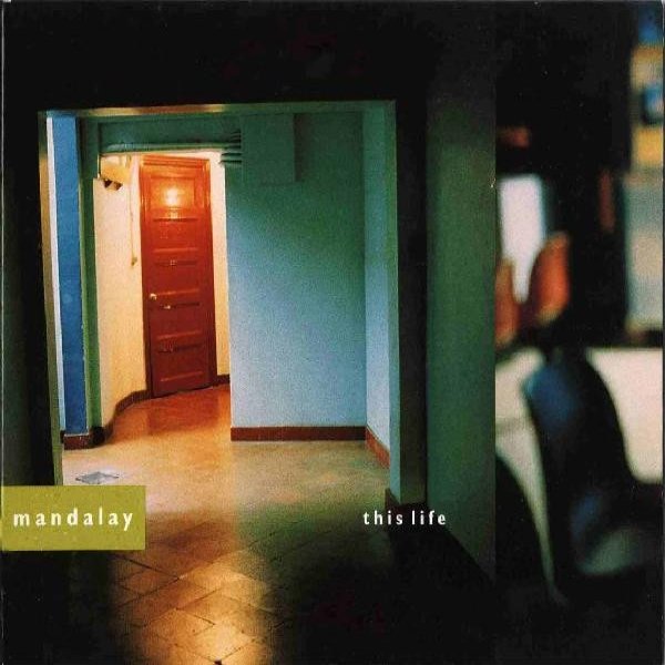 Album Mandalay - This Life