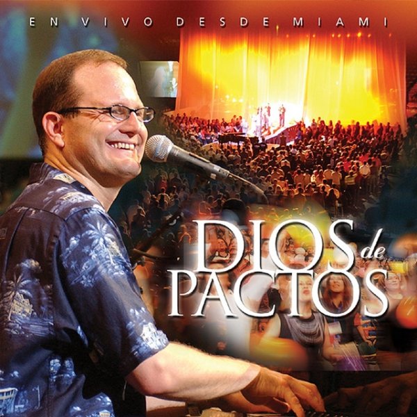 Album Marcos Witt - Dios de Pactos