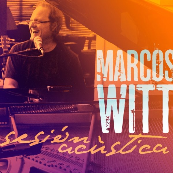 Marcos Witt Sesión Acústica, 2012