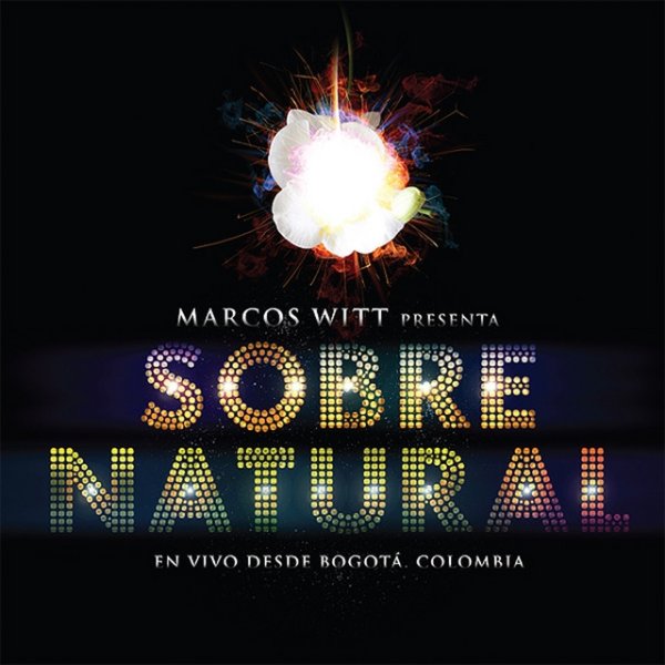 Album Marcos Witt - Sobrenatural