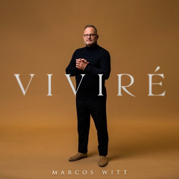 Album Marcos Witt - Viviré