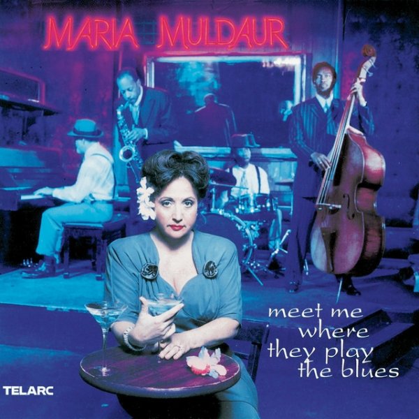Maria Muldaur Meet Me Where They Play The Blues, 1999