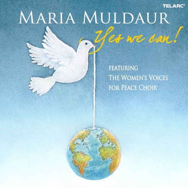 Maria Muldaur Yes We Can!, 2008