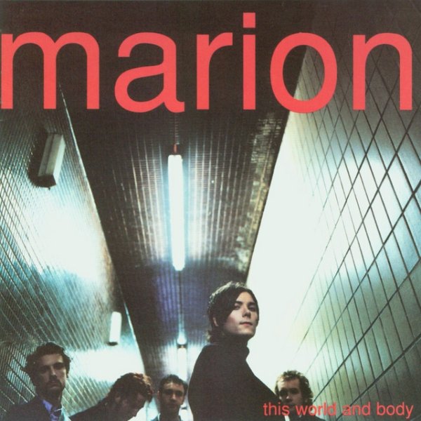 Marion This World and Body, 1996