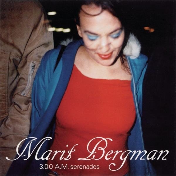 Album Marit Bergman - 3.00 A.M. Serenades