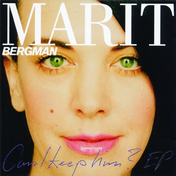 Album Marit Bergman - Can I Keep Him