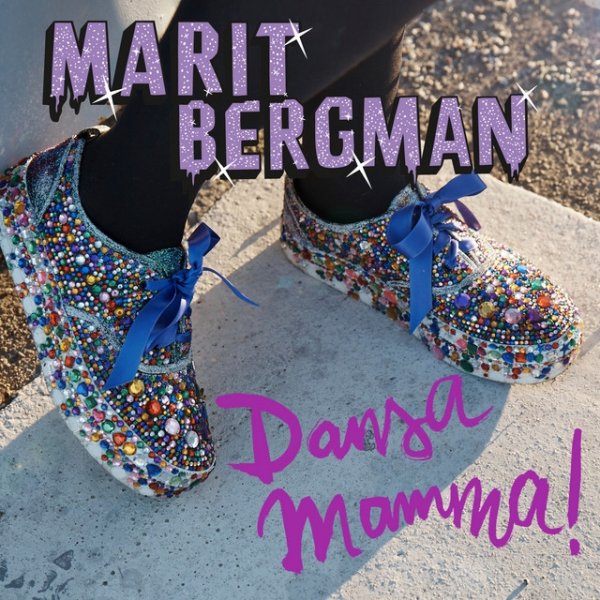 Album Marit Bergman - Dansa mamma!