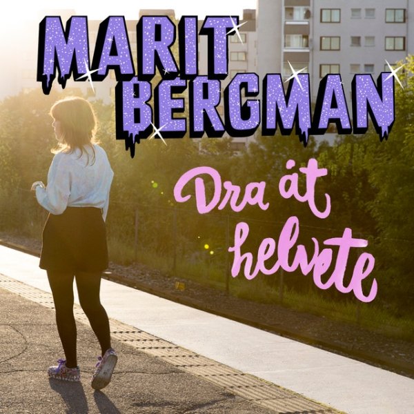 Album Marit Bergman - Dra åt helvete