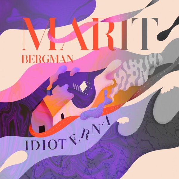 Album Marit Bergman - Idioterna