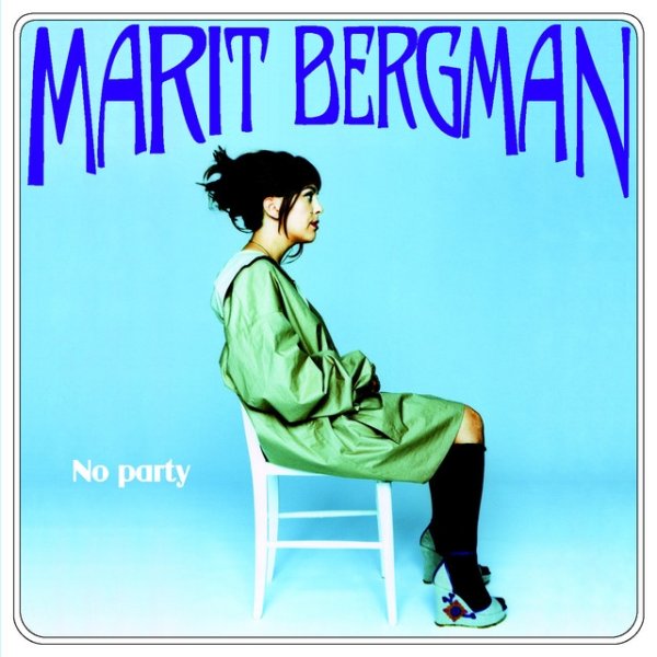 Album Marit Bergman - No Party