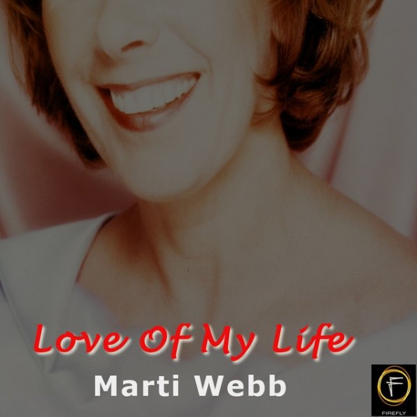 Marti Webb Love Of My Life, 2008