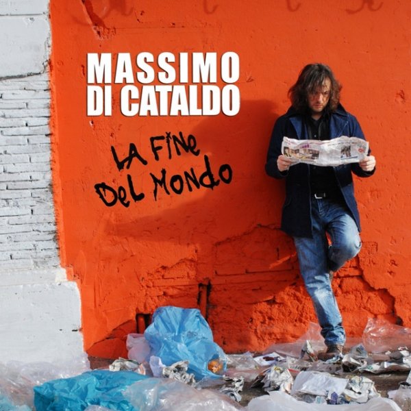 Album Massimo Di Cataldo - La fine del mondo