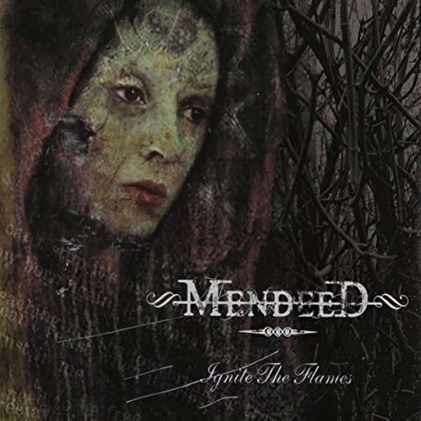 Album Mendeed - Ignite The Flames