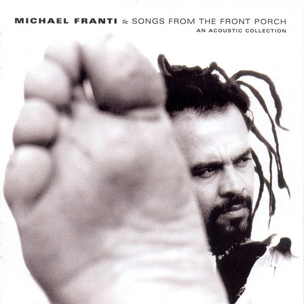 Album Michael Franti - Songs From The Front Porch
