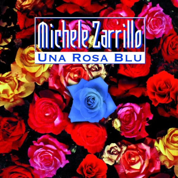 Michele Zarrillo Una Rosa Blu, 1998