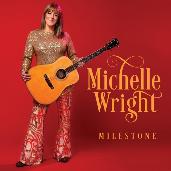Album Michelle Wright - Milestone