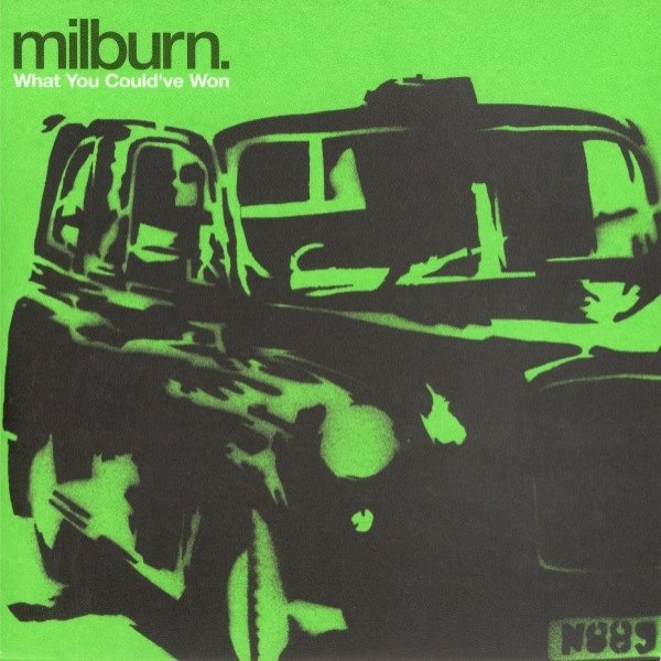 Album Milburn - What You Could